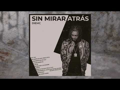 09. Diemc - Perdiendo El Juicio (ft. Recién Nacidos)