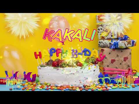 Kakali  Happy Birthday Song Happy Birthday To You