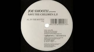 Joe Smooth – In the bottle
