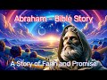 Bible Story - Abraham | AI Animation
