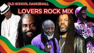 The Classics: Lovers Rock Reggae Mix - An Old School Blast 🔥