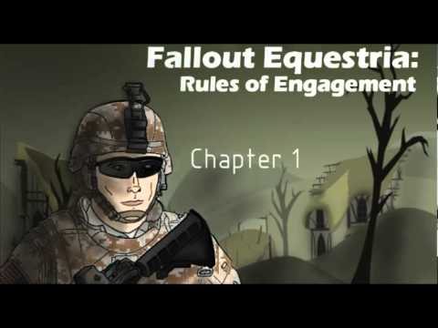 [Live Reading]Fallout Equestria: Rules of Engagement Chapter 1
