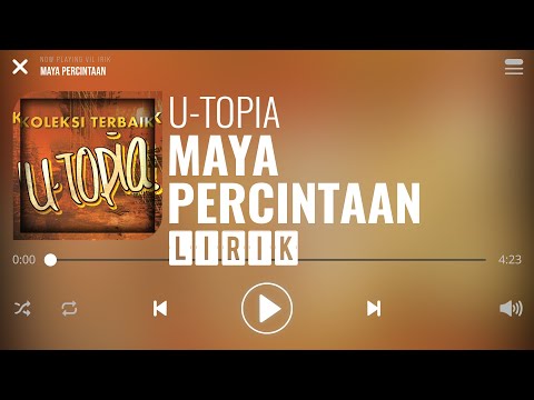 U-Topia - Maya Percintaan [Lirik]