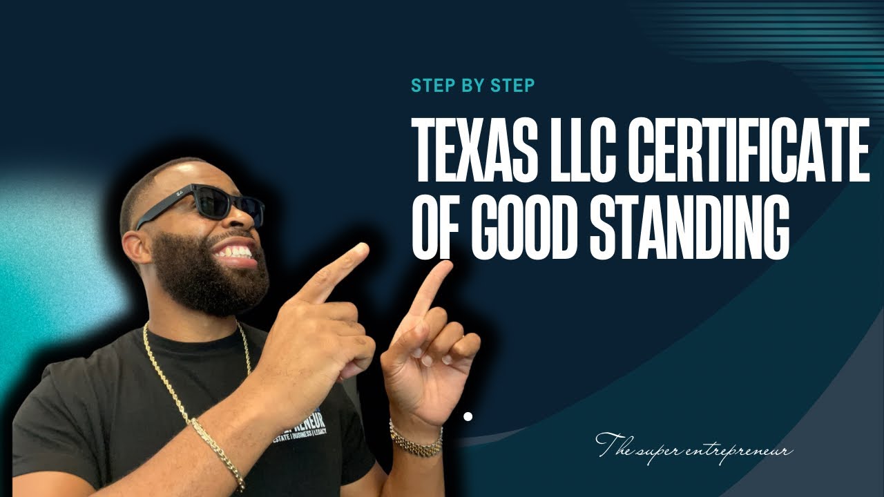 How to get a Certificate of Good Standing in Texas (Step by step tutorial)