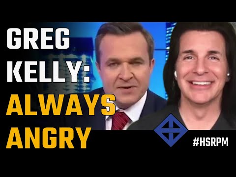 Greg Kelly is always angry (and wrong).