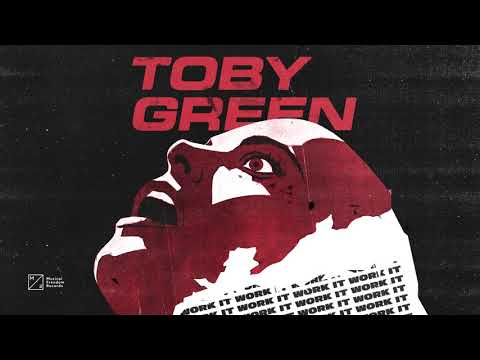 Toby Green - Work It (Official Visualizer)