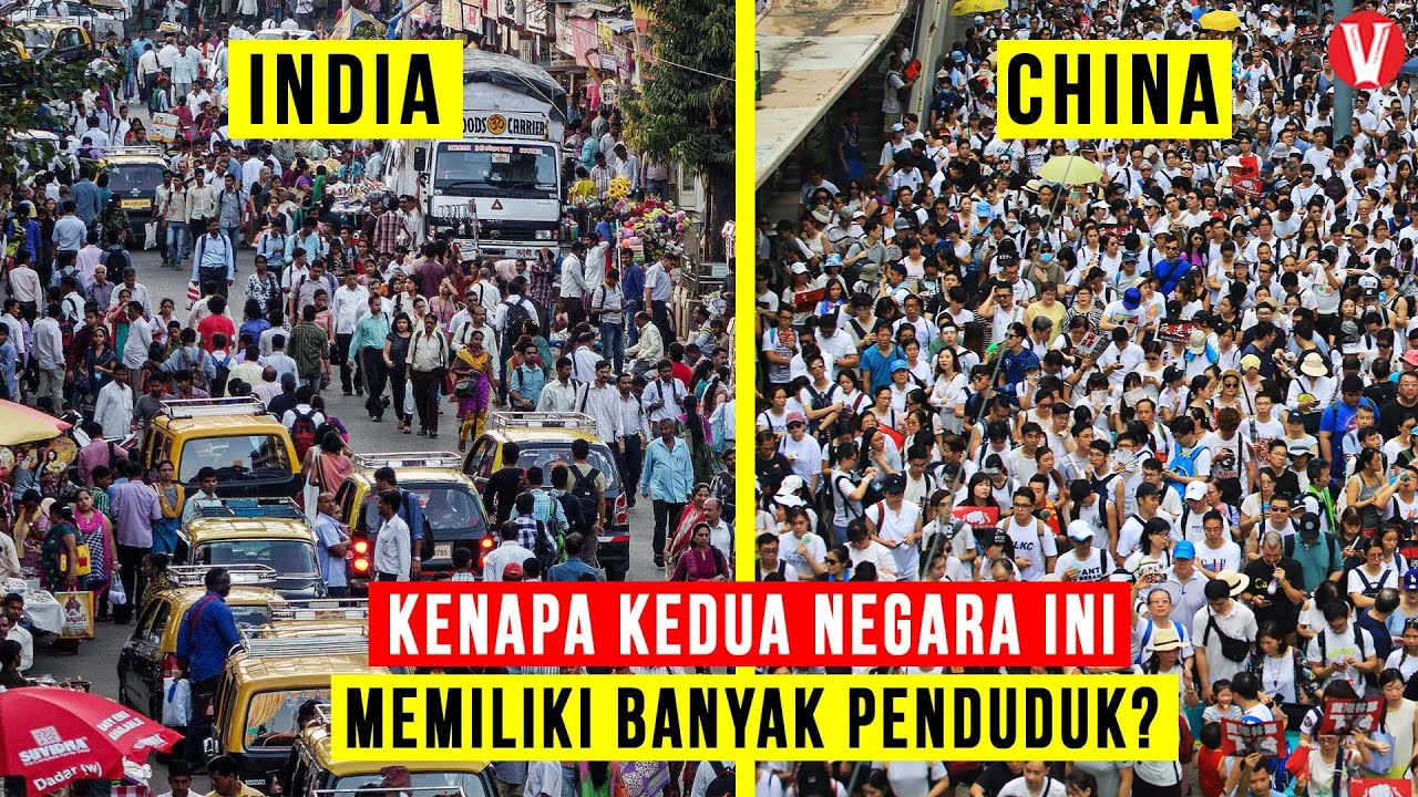 Inilah Alasan Kenapa INDIA dan CHINA Memiliki Miliaran Penduduk
