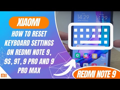 How to reset keyboard settings on Redmi Note 9, 9S, 9T, 9 Pro and 9 Pro Max