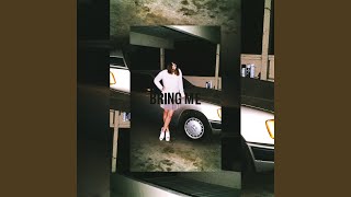 Bring Me