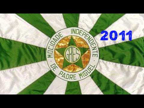 7/12 Mocidade independente de Padre Miguel - 2011 Samba Enredo