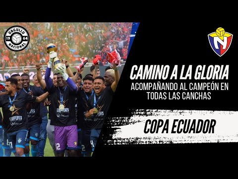 El Nacional CAMPEÓN de la Copa Ecuador 🏆 Todo lo vivido en este campeonato 2024