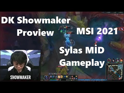 MSI 2021 Proview DK ShowMaker Sylas Gameplay POV Mid - DK vs PSG
