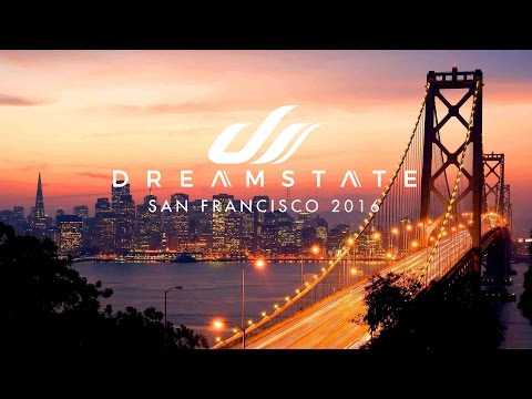 "Everything" - Dreamstate San Francisco 2016