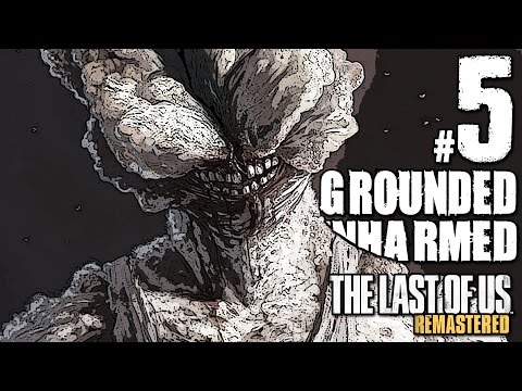 The Last Of Us Remastered Grounded Walkthrough Unharmed Part 5 - Safehouse