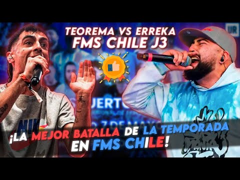¡LA MEJOR BATALLA DE LA TEMPORADA EN FMS CHILE! | TEOREMA VS ERREKA FMS CHILE J3