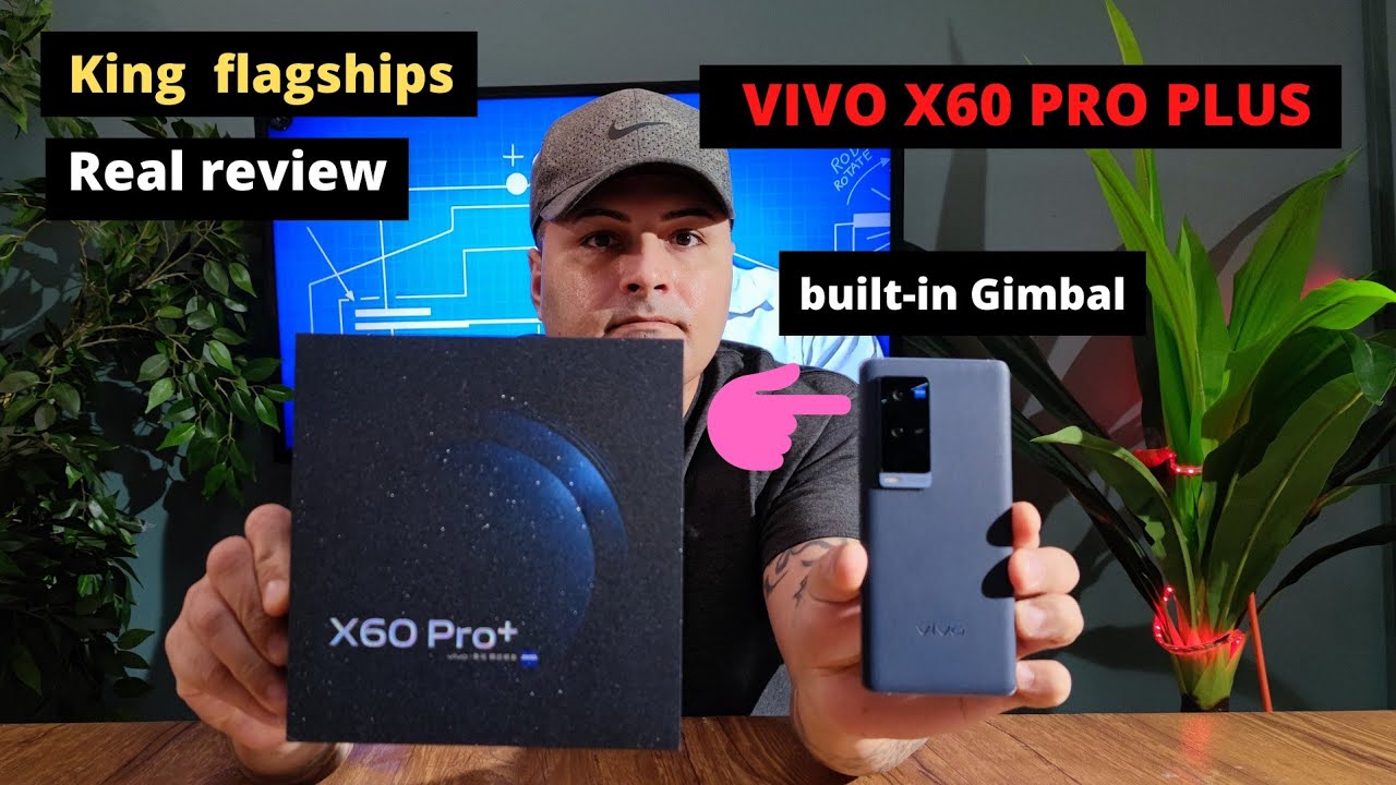 VIVO X60 PRO PLUS (REAL REVIEW) unboxing and everything you need to know about it
