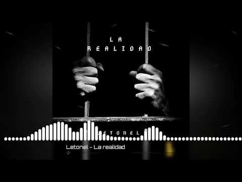 Lil Letonel - La realidad