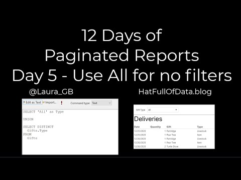 12 Days of Paginated Reports - Day 5 - Use All for No Filters