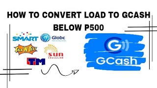 CONVERT LOAD TO GCASH. NEW UPDATE 2024.