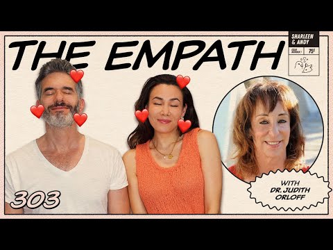 The Genius Of Empathy With Dr. Judith Orloff - Ep 303 - Dear Shandy