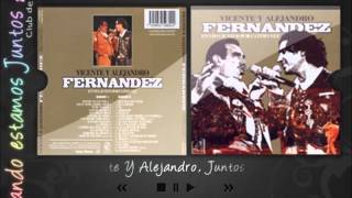 Alejandro Fernández, Juntos Por Última Vez - Golondrina Sin Nido (Dueto) (Víctor Cordero)