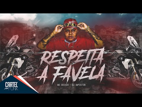 Mc Ousado - Respeita a Favela (Lyric Vídeo) Dj Impostor