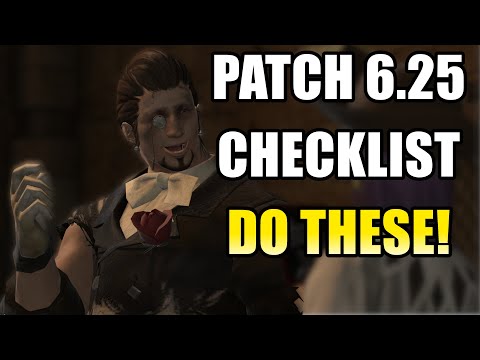 Do these Before Patch 6.25! Final Fantasy XIV Endwalker 6.2
