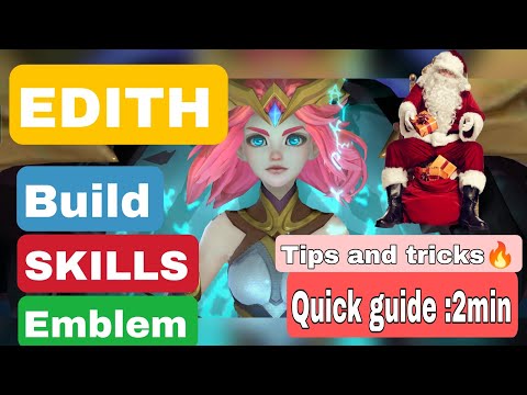 How To Play EDITH PHYLAX 🤩 | BUILD EMBLEM PASSIVE SKILLS TIPS AND TRICKS | QUICK GUIDE 2022