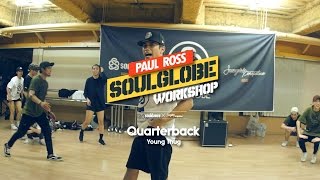 SoulGlobe Workshop | Paul Ross - Quarterback by Young Thug