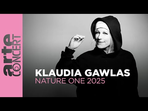 Klaudia Gawlas - Nature One 2025 - ARTE Concert