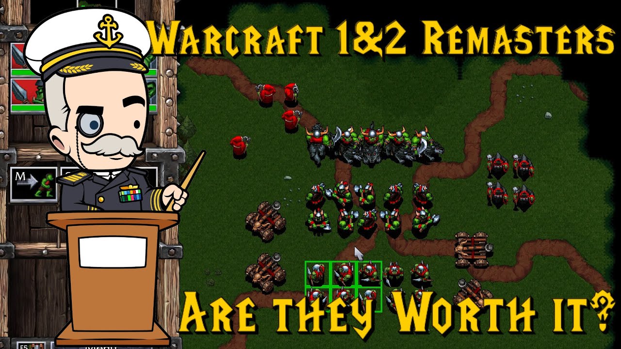Warcraft 1 and 2 Remasters are they Worth it?
