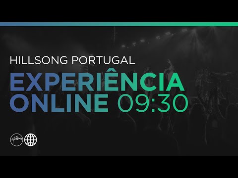 Reunião Domingo de Manhã (9:30) | Hillsong Portugal