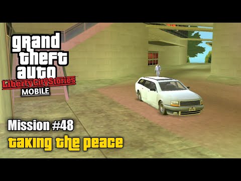 GTA Liberty City Stories - Mission #48 - Taking The Peace
