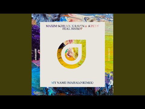 My Name (Mahalo Remix)