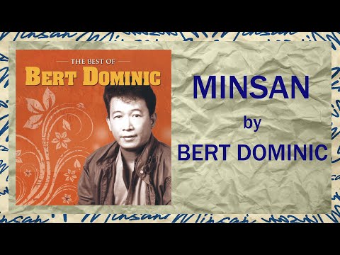 BERT DOMINIC - Minsan (Lyric Video) OPM
