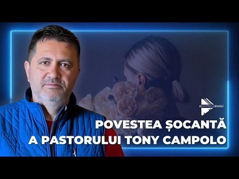 Nicolae Geantă: Povestea șocantă a pastorului Tony Campolo | PFB CLIPS