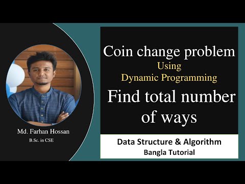 Find total number of ways|Coin change problem|Dynamic Programming|Bangla Tutorial