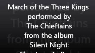 Chieftains - March Of The Three Kings