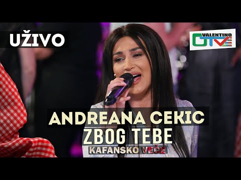 ANDREANA CEKIC - ZBOG TEBE | 2021 | UZIVO | OTV VALENTINO