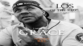 Los of the SUC Feat CoCo-  I Miss You GRACE   dedi