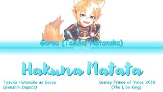 Gorou JP VA (Tasuku Hatanaka) - HAKUNA MATATA - Genshin Impact Color Coded Lyrics