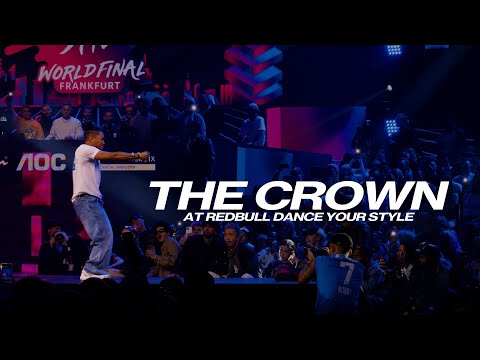 THE CROWN at Red Bull Dance Your Style | 2023