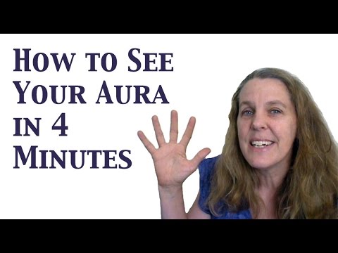 How to See Your Aura: Learn to See the Human Aura in 4 Minutes Video