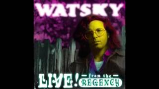 Watsky- LIVE! From the Regency [FULL ALBUM AUDIO]