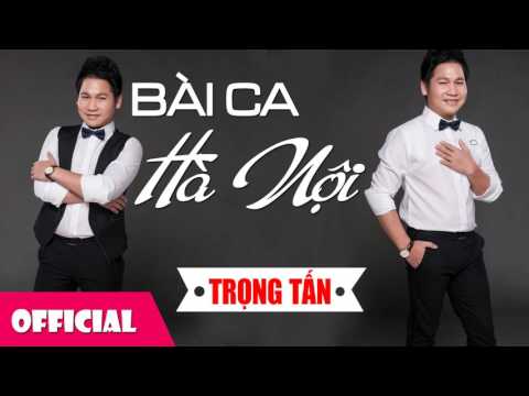 BÀI CA HÀ NỘI