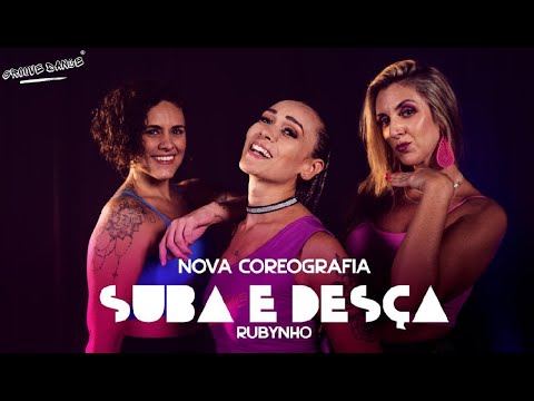Suba e Desça - Rubynho / Groove Dance