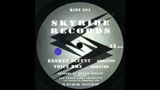 Arkatek - Broken Accent (Acid Techno 2000)