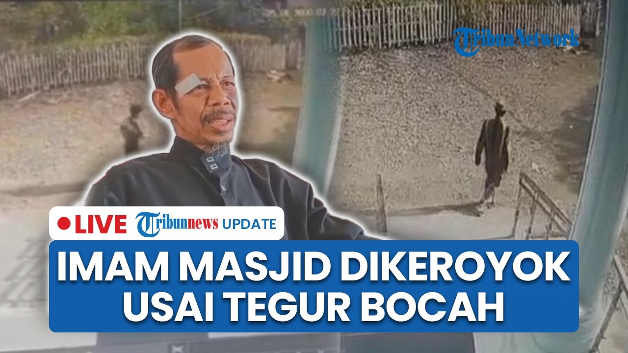 LIVE: Imam Masjid di Palopo Babak Belur Dikeroyok 4 Orang seusai Tegur Bocah Main Pengeras Suara