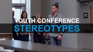 Youth Conference Stereotypes