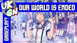 Our World Is Ended [Switch] First 40 minutes
